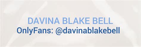 davina blake bell onlyfans|Davina Blakebell (@DavinaBlakebell) .